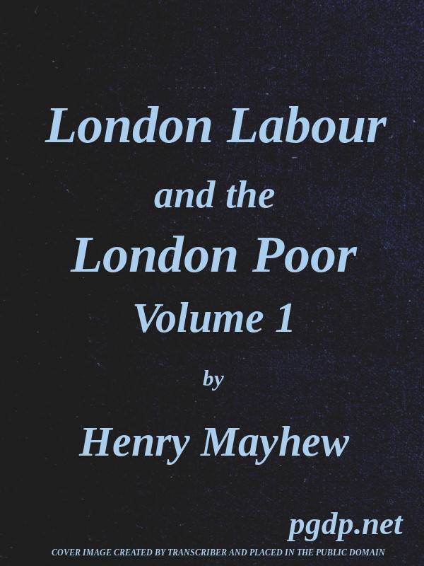 London Labour and the London Poor, Vol. 1 cover
