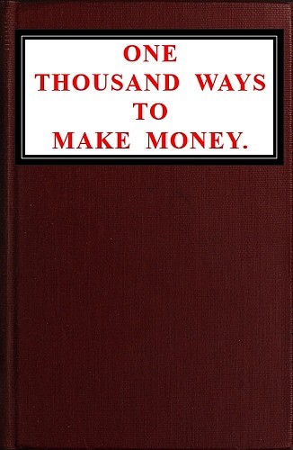 One Thousand Ways to Make Money cover