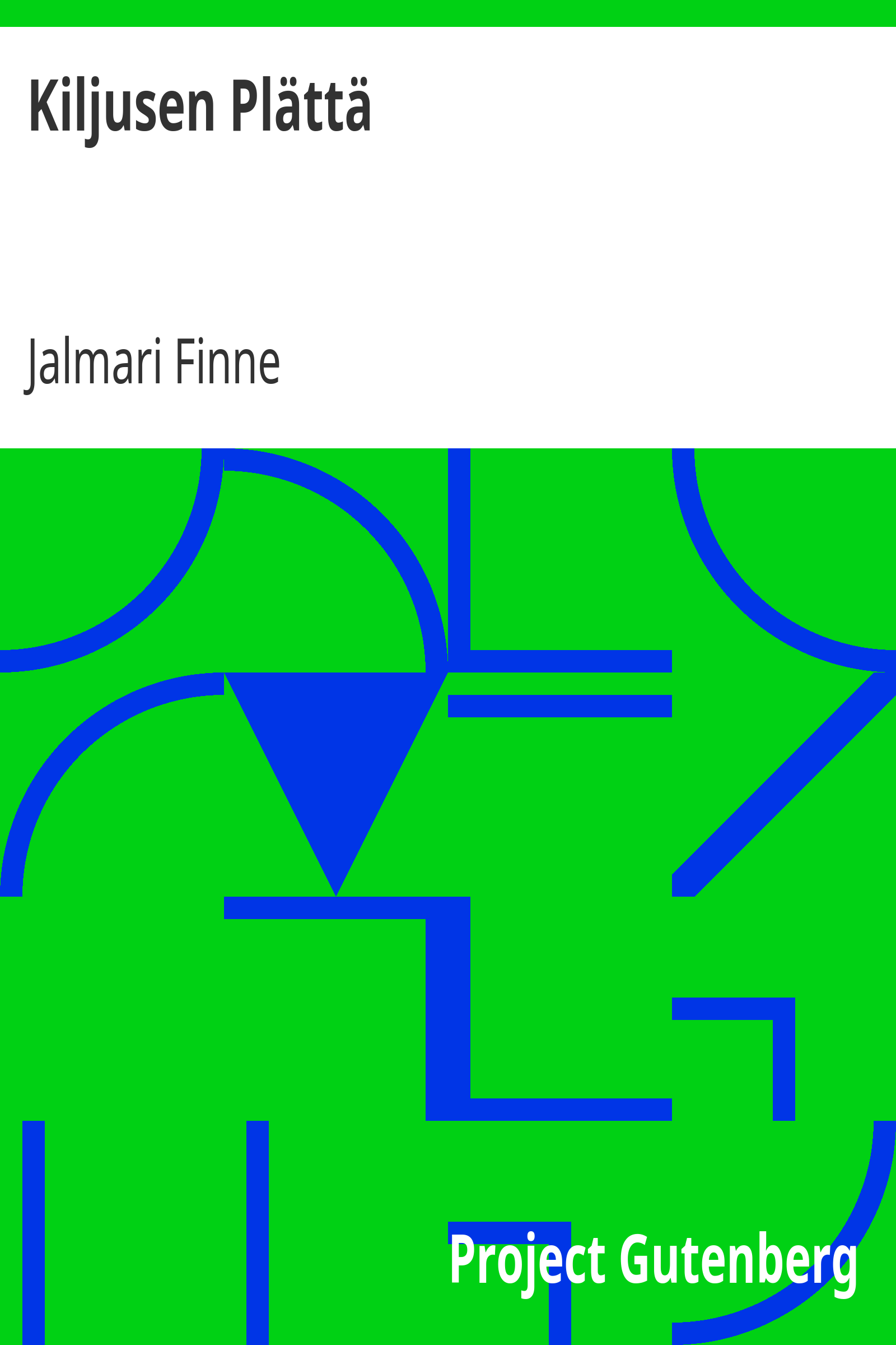 Kiljusen Plättä cover