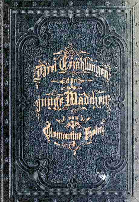 Drei Erzählungen für junge Mädchen cover