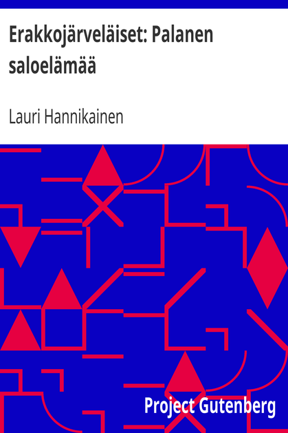 Erakkojärveläiset: Palanen saloelämää cover