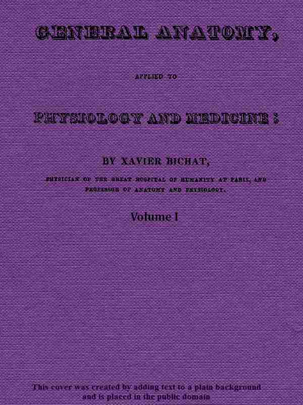 General Anatomy, Applied to Physiology and Medicine, Vol. 1 (of 3) cover