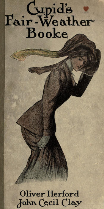 Cupid's Fair-Weather Booke / Including an Almanack for Any Two Years (True Love Ought to Last That Long) cover