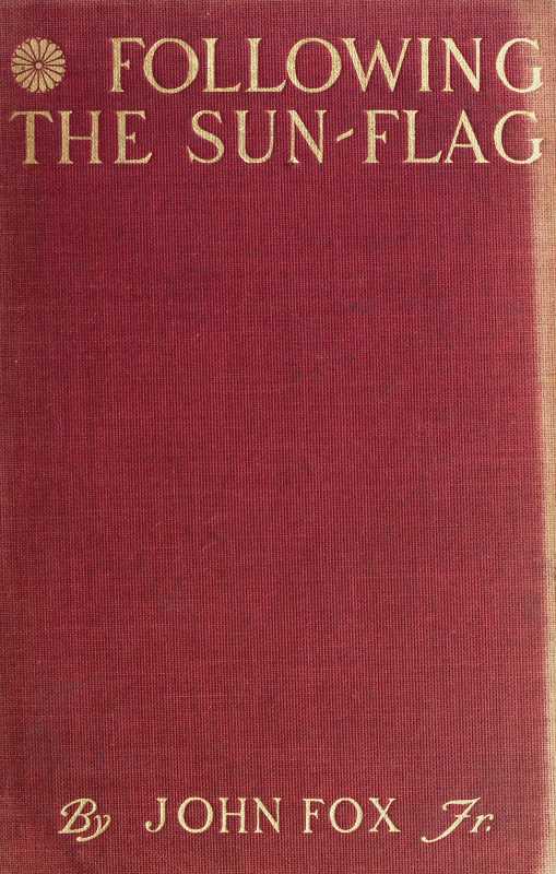 Following the Sun-Flag: A Vain Pursuit Through Manchuria cover