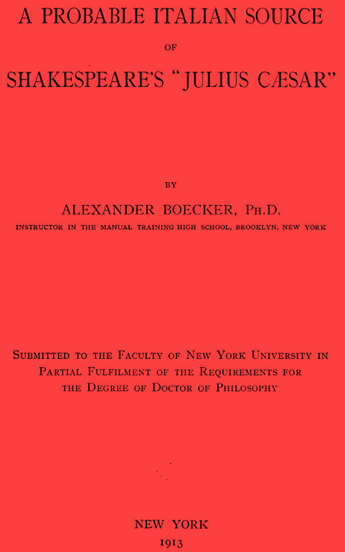 A Probable Italian Source of Shakespeare's "Julius Cæsar" cover