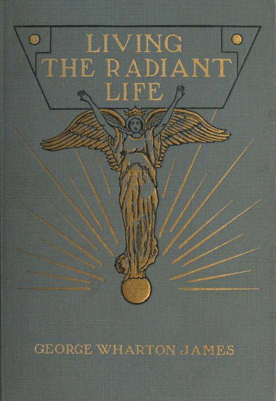 Living the Radiant Life: A Personal Narrative cover