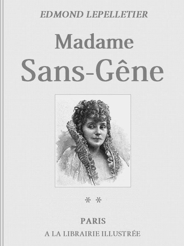 Madame Sans-Gêne, Tome 2 / La Maréchale cover
