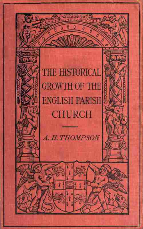 The Historical Growth of the English Parish Church cover