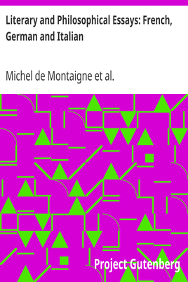 Literary and Philosophical Essays: French, German and Italian cover