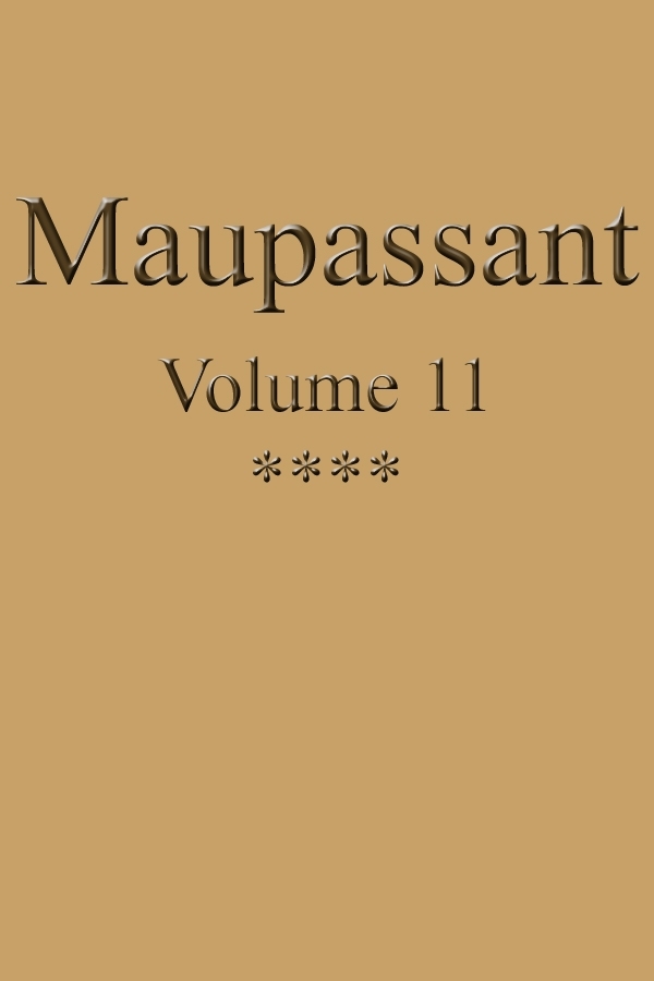 Œuvres complètes de Guy de Maupassant - volume 11 cover