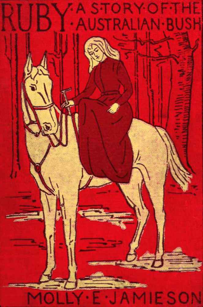 Ruby: A Story of the Australian Bush cover