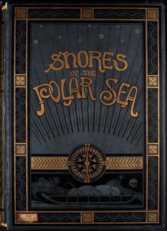 Shores of the Polar Sea: A Narrative of the Arctic Expedition of 1875-6 cover