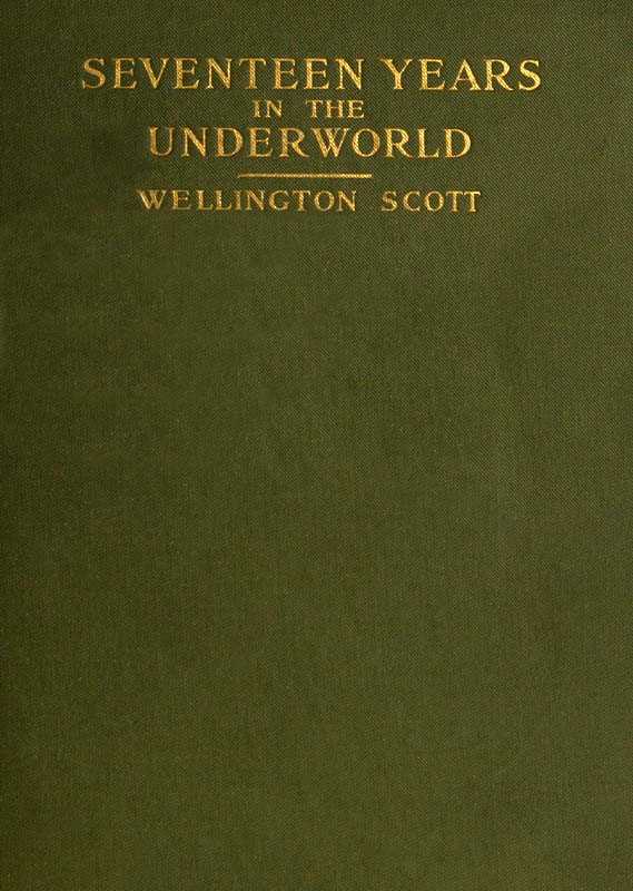 Seventeen Years in the Underworld cover