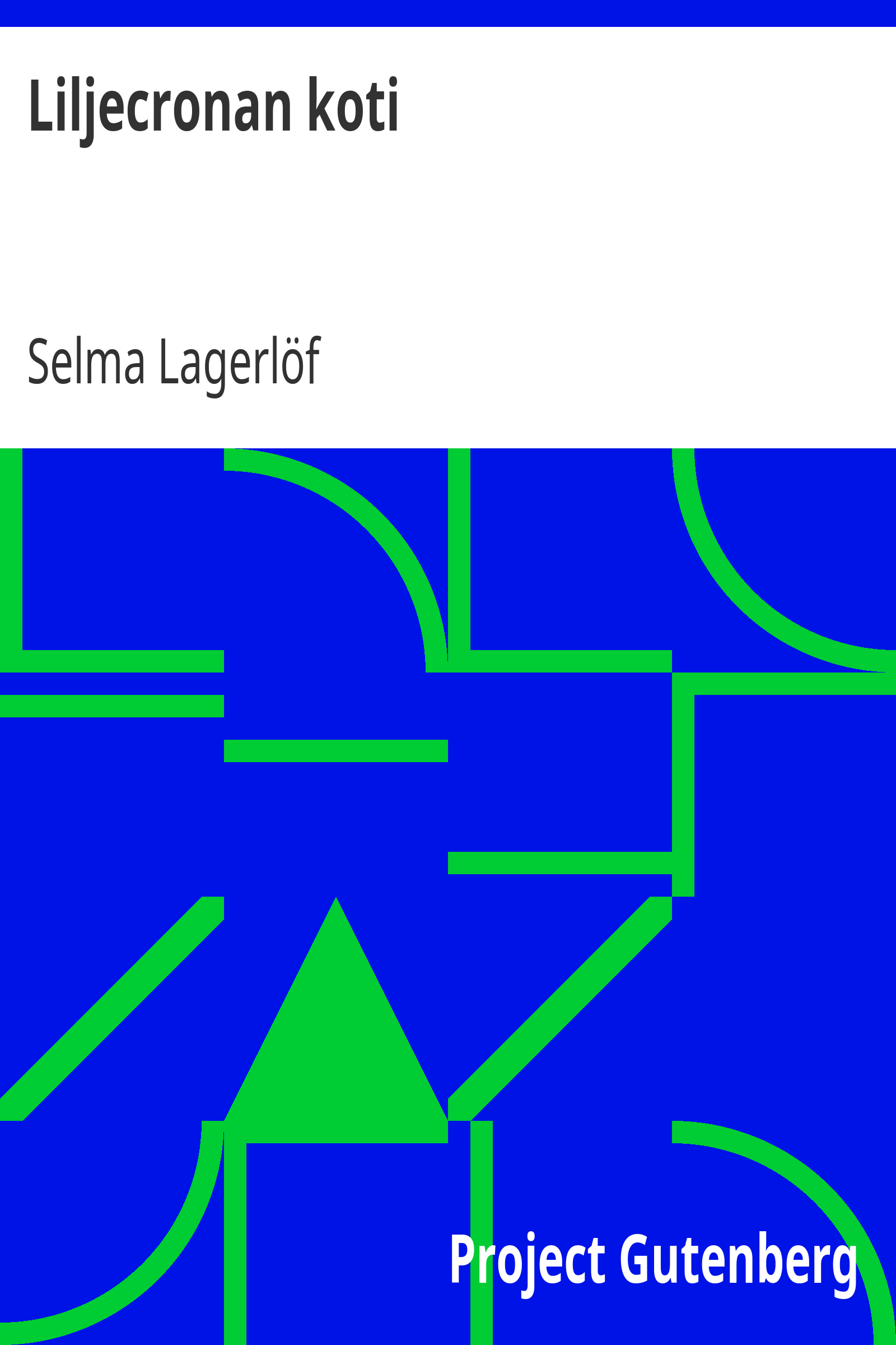 Liljecronan koti cover