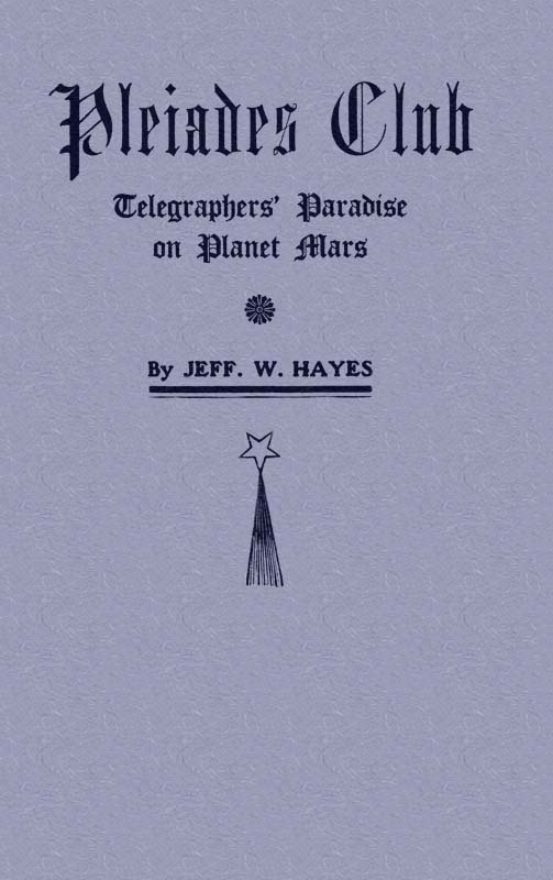Pleiades Club—Telegraphers' Paradise on Planet Mars cover
