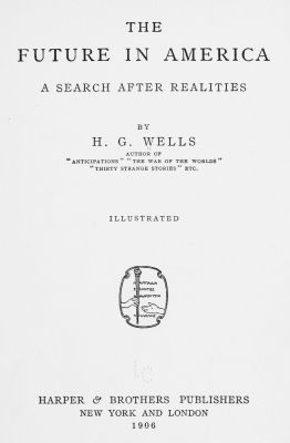The Future in America: A Search After Realities cover