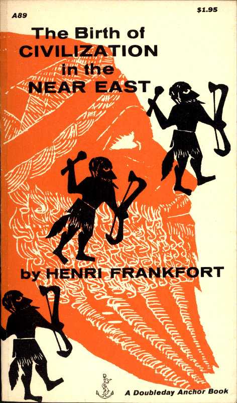 The Birth of Civilization in the Near East cover