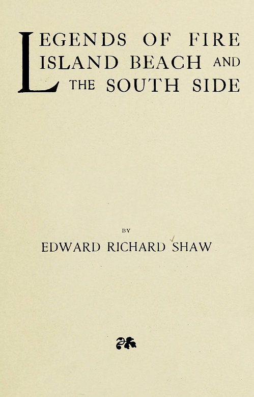 Legends of Fire Island Beach and the South Side cover