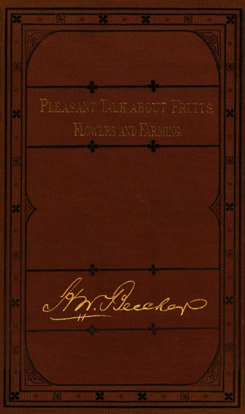 Pleasant Talk About Fruits, Flowers and Farming cover