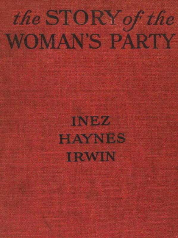 The Story of the Woman's Party cover