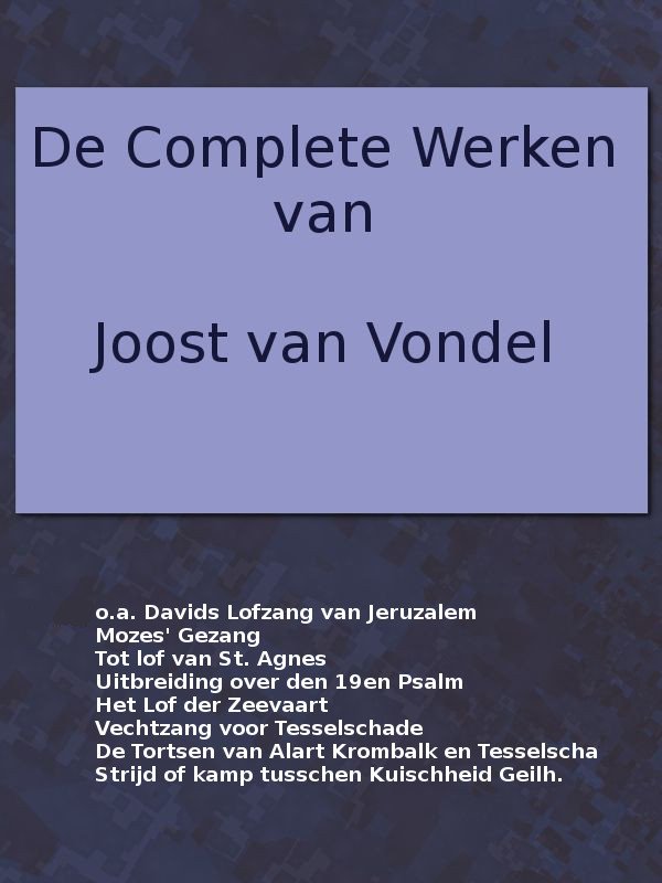 De complete werken van Joost van Vondel. Davids Lofzang van Jeruzalem cover