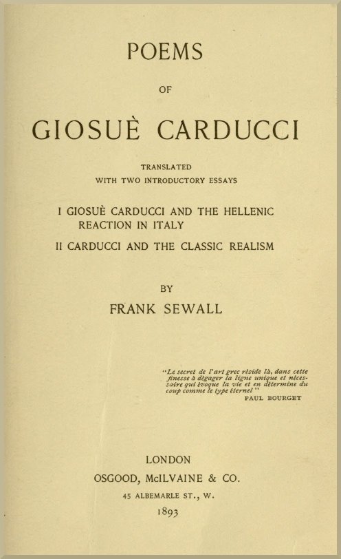 Poems of Giosuè Carducci, Translated with two introductory essays: / I. Giosuè Carducci and the Hellenic reaction in Italy. II. Carducci and the classic realism cover