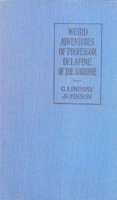 The Weird Adventures of Professor Delapine of the Sorbonne cover