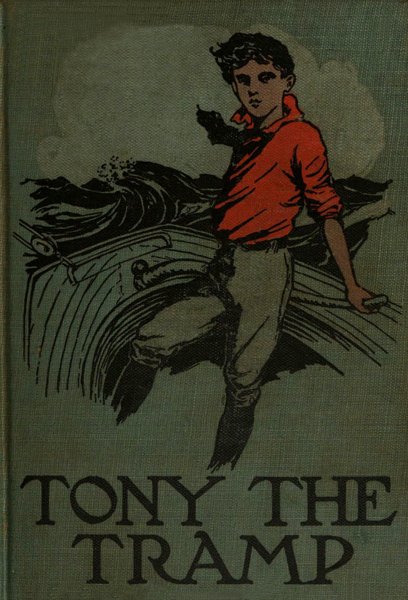 Tony the Tramp; Or, Right is Might cover