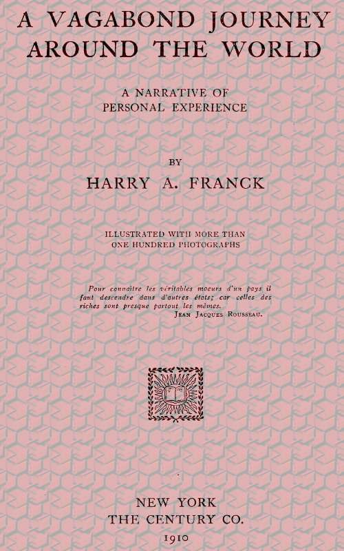 A Vagabond Journey Around the World: A Narrative of Personal Experience cover