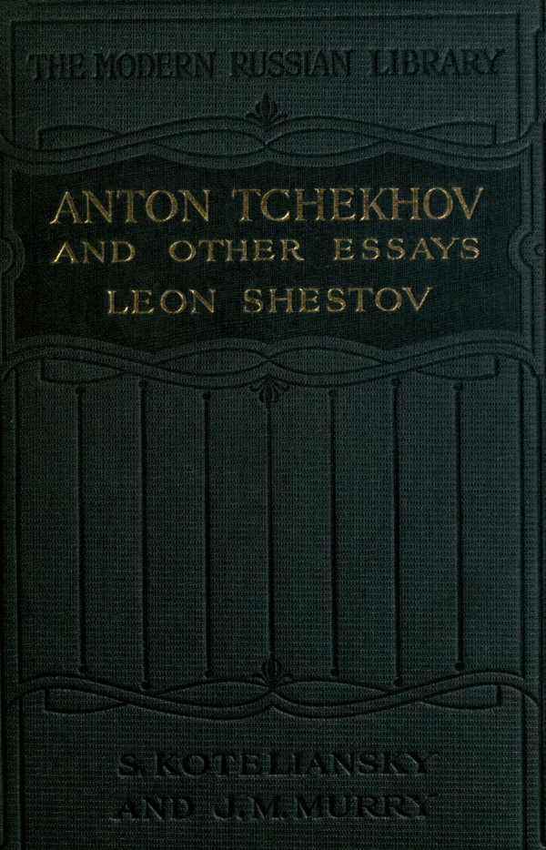 Anton Tchekhov, and Other Essays cover