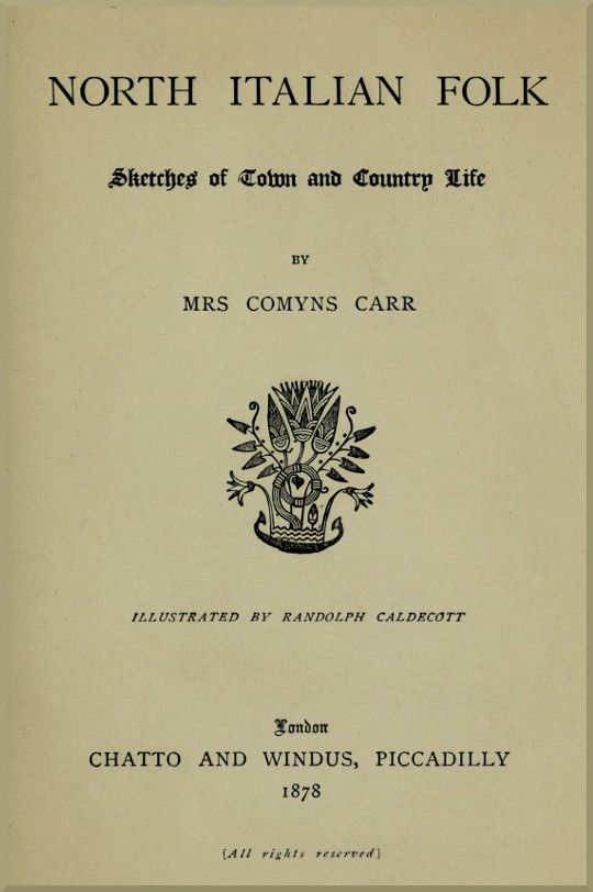 North Italian Folk: Sketches of Town and Country Life cover