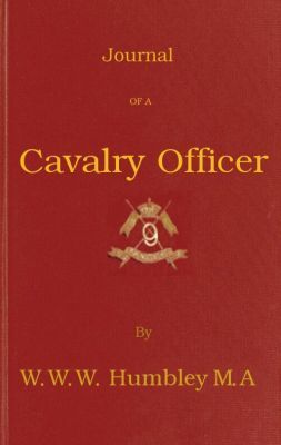 Journal of a Cavalry Officer; Including the Memorable Sikh Campaign of 1845-1846 cover