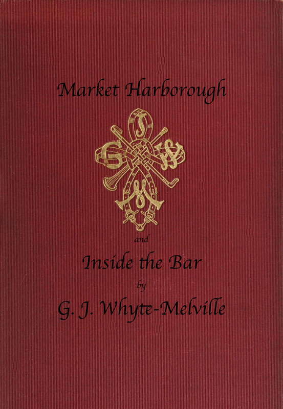 Market Harborough, and Inside the Bar cover