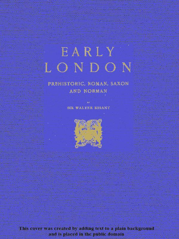 Early London: Prehistoric, Roman, Saxon and Norman cover