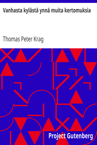 Vanhasta kylästä ynnä muita kertomuksia cover