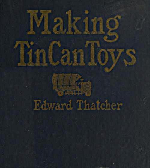 Making Tin Can Toys cover
