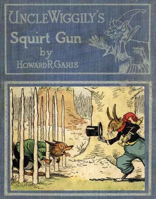 Uncle Wiggily's Squirt Gun; Or, Jack Frost Icicle Maker / And, Uncle Wiggily's Queer Umbrellas, also, Uncle Wiggily's Lemonade Stand cover