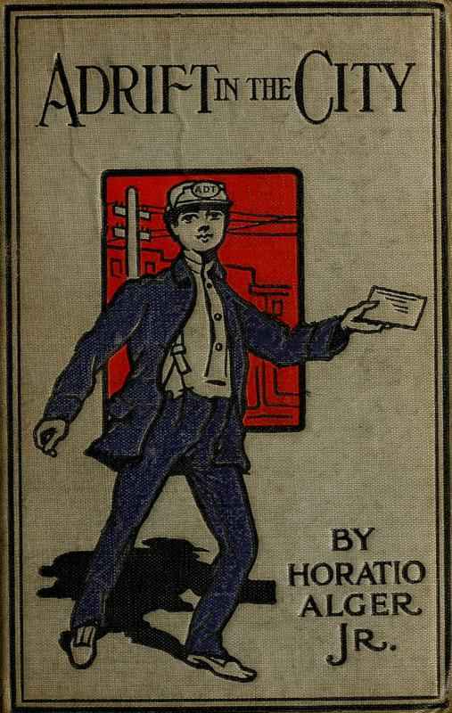 Adrift in the City; or, Oliver Conrad's Plucky Fight cover