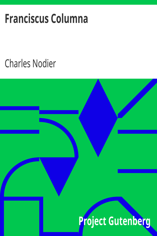 Franciscus Columna / The Last Novella of Charles Nodier cover