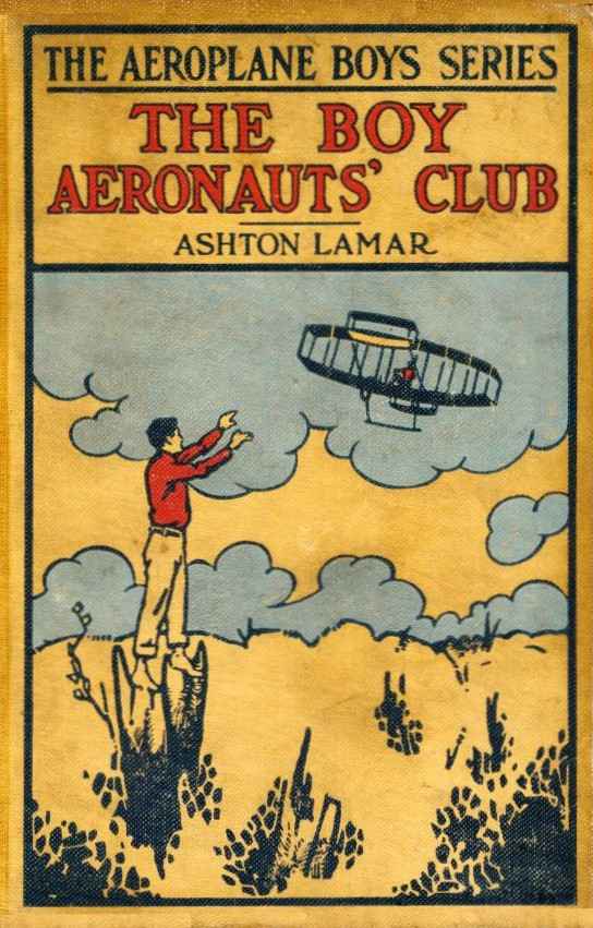 The Boy Aeronauts' Club; or, Flying for Fun cover