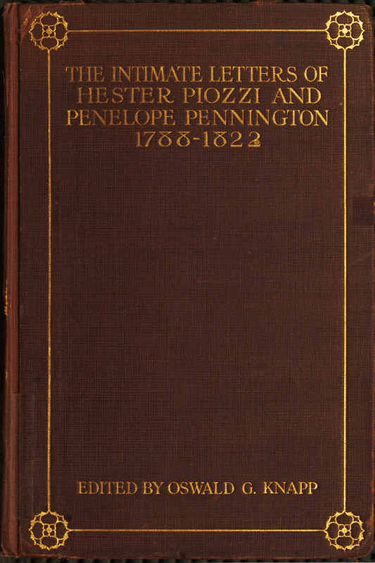 The Intimate Letters of Hester Piozzi and Penelope Pennington, 1788-1821 cover
