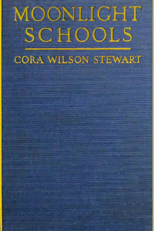 Moonlight Schools for the Emancipation of Adult Illiterates cover