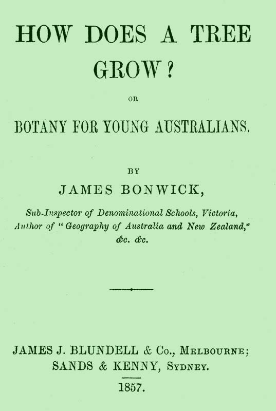 How Does a Tree Grow? Or, Botany for Young Australians cover