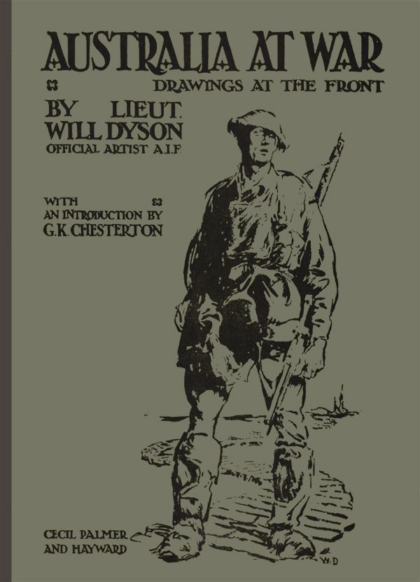 Australia at War / A Winter Record Made by Will Dyson on the Somme and at Ypres, During the Campaigns of 1916 and 1917 cover