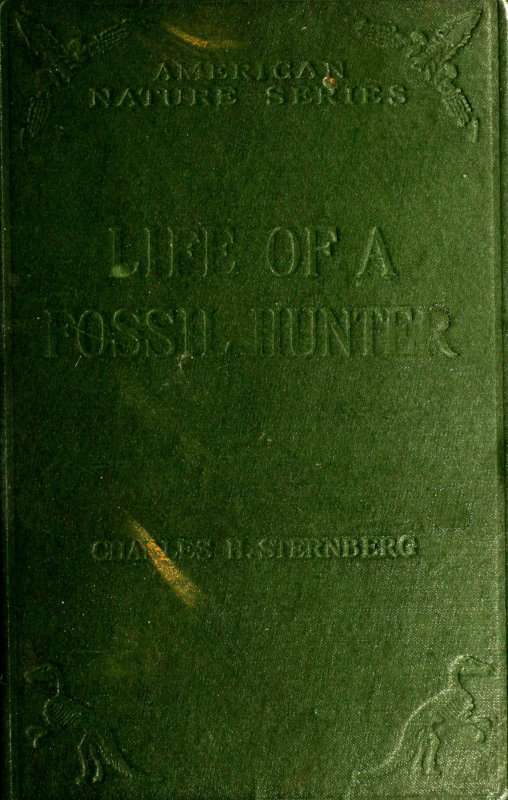 The Life of a Fossil Hunter cover