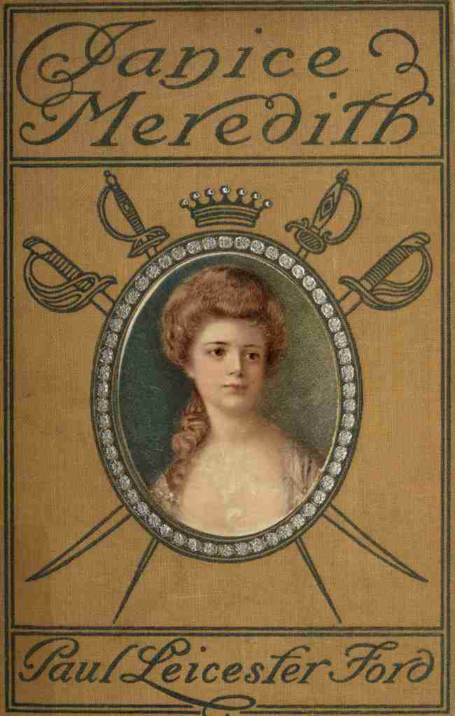 Janice Meredith: A Story of the American Revolution cover