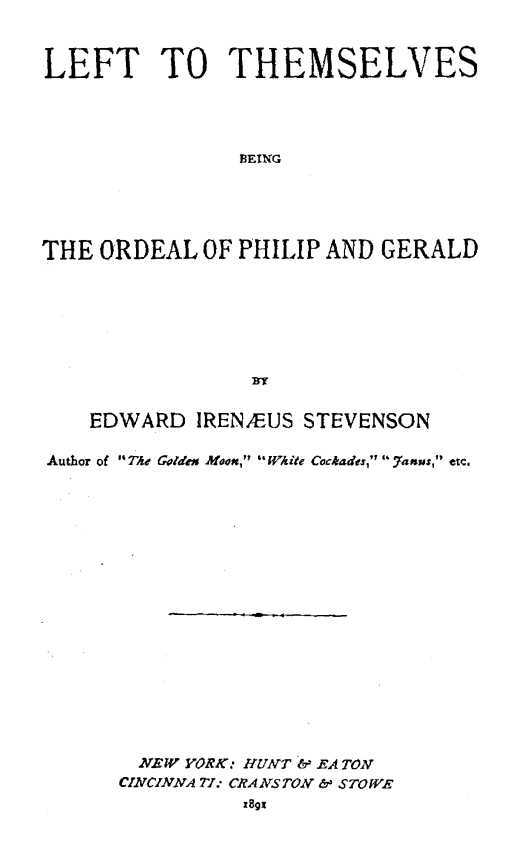 Left to Themselves: Being the Ordeal of Philip and Gerald cover