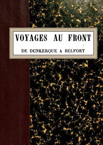 Voyages au front, de Dunkerque à Belfort cover