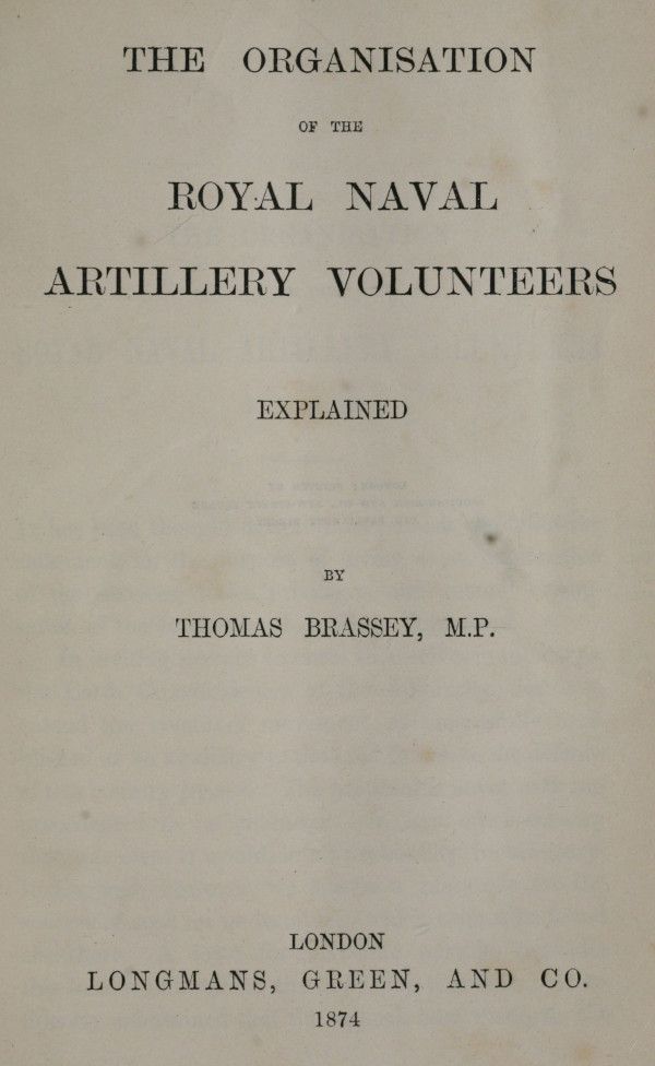 The Organisation of the Royal Naval Artillery Volunteers Explained cover