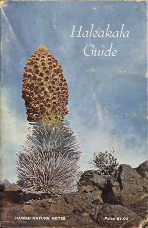 Hawaii National Park: A Guide for the Haleakala Section, Island of Maui, Hawaii cover